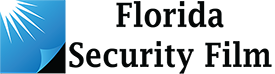 Florida Security Film